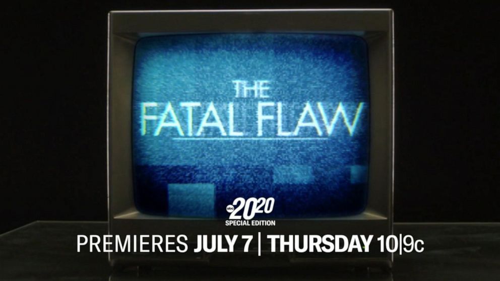 The Fatal Flaw Thursday July 7 At 10 9c On ABC GMA