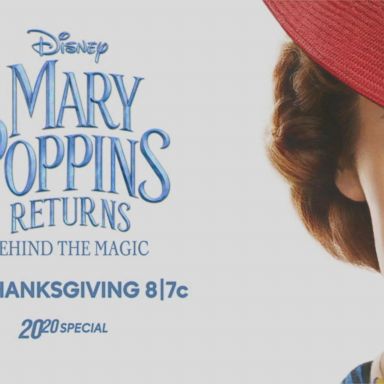 VIDEO: 'Mary Poppins Returns -Behind the Magic' A Special 2020 airs Thanksgiving 8/7c on ABC