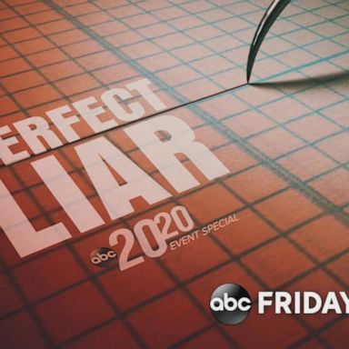 VIDEO: ‘The Perfect Liar’ | The 20/20 Event airs Friday at 9|8c on ABC