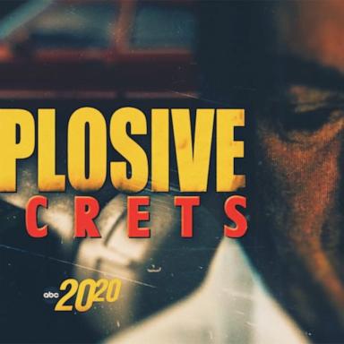 VIDEO: 20/20 ‘Explosive Secrets’ airs Jan. 24 on ABC.