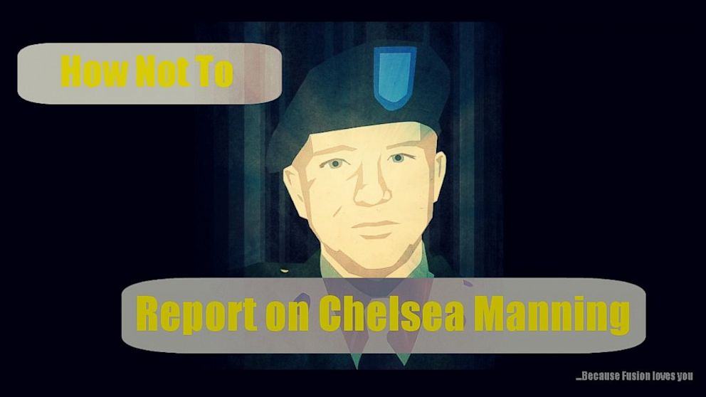 How (not) to report on Chelsea Manning