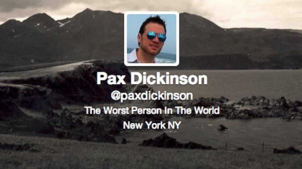 Pax Dickinson. His bio really says he is the worst person in the world.