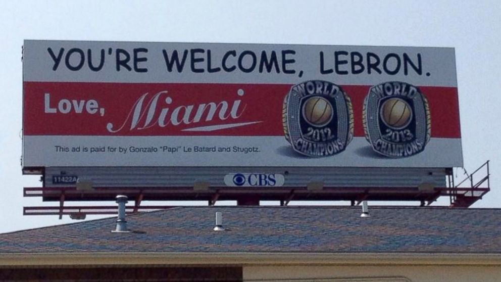 This billboard is seen in Akron, Ohio, the hometown of NBA player LeBron James. 