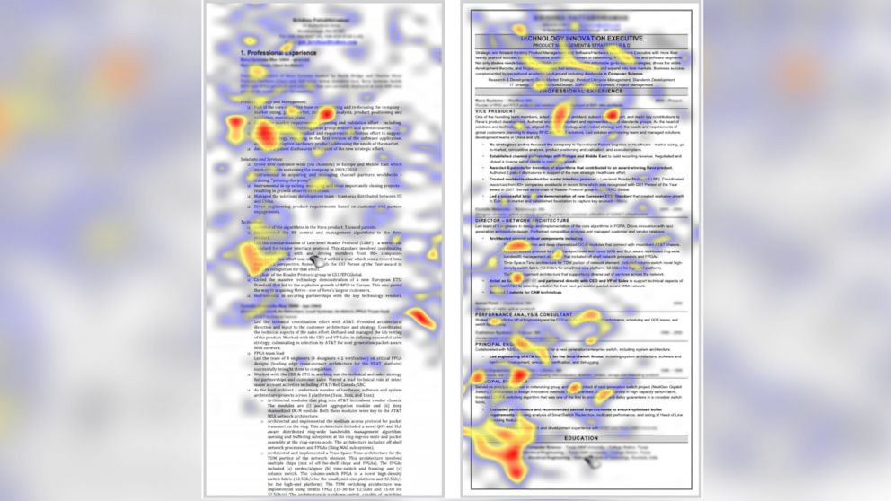 The Ladders, a job-matching service, uses a "heat map" to compares the amount of time that recruiters look at two resumes. 