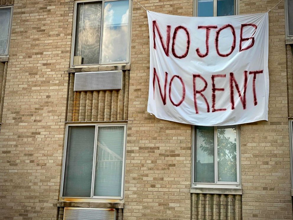 PHOTO: A banner against renters eviction reading no job, no rent is displayed on a controlled rent building in Washington, D.C. on Aug. 9, 2020.