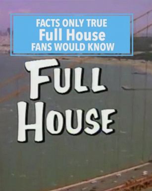 VIDEO: Facts only true Full House fans would know