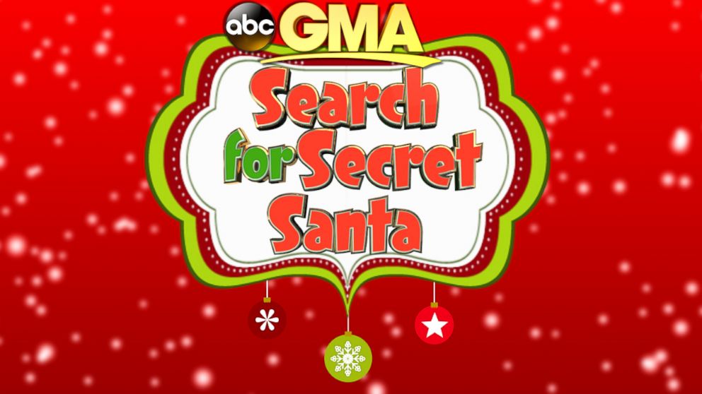 Secret Santa is coming out of hiding and showing up on "Good Morning America" for three days. Your challenge: spot him on the "GMA" set! 