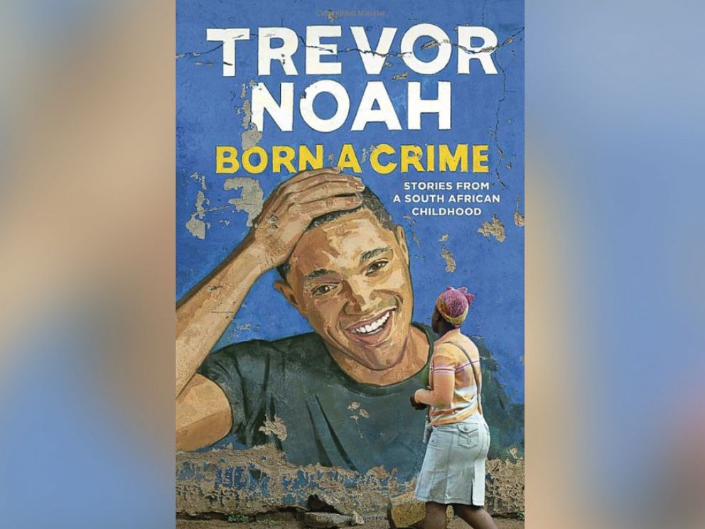 Born-a-Crime-Stories-from-a-South-African-Childhood