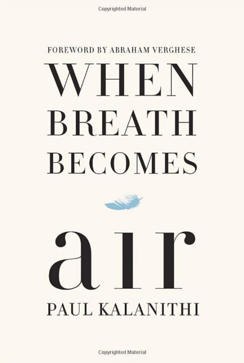 PHOTO: "When Breath Becomes Air" by Paul Kalanithi 