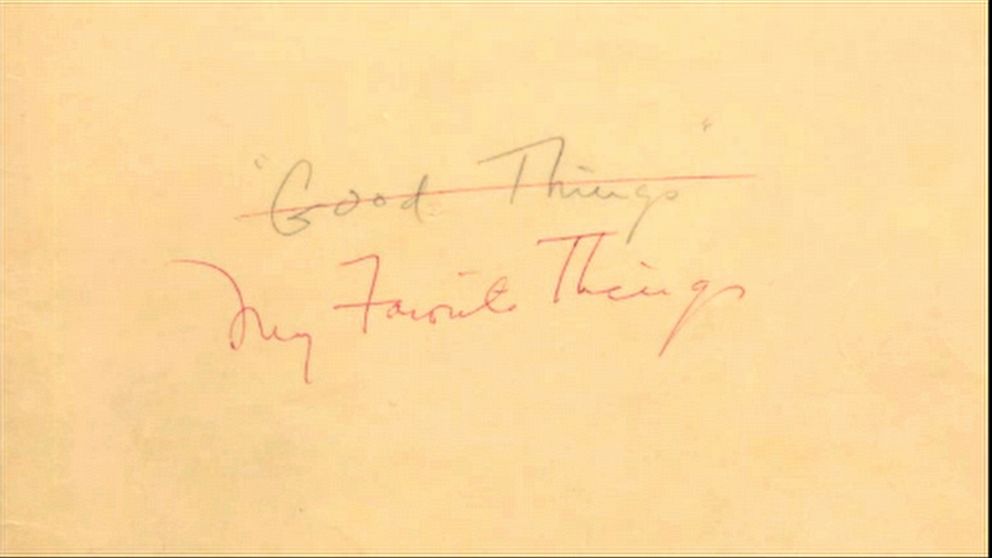 PHOTO: One of Richard Rodgers' handwritten notes as he was writing the song, "My Favorite Things," for "The Sound of Music."