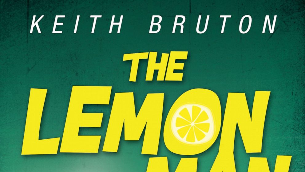 This cover image released by Brash Books shows "The Lemon Man" by Keith Bruton. (Brash Books via AP)