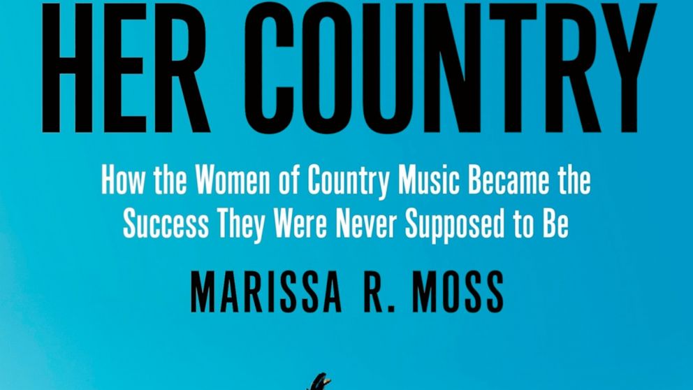 This image released by Henry Holt shows cover art for "Her Country: How the Women of Country Music Became the Success They Were Never Supposed to Be" by Marissa R. Moss. (Henry Holt via AP)