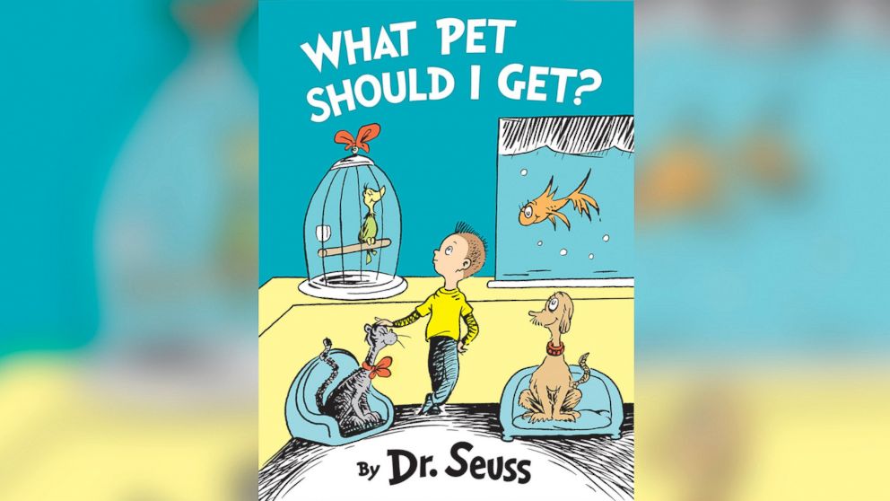 PHOTO: The cover of a previously unknown Dr. Seuss book titled, "What Pet Should I Get?"