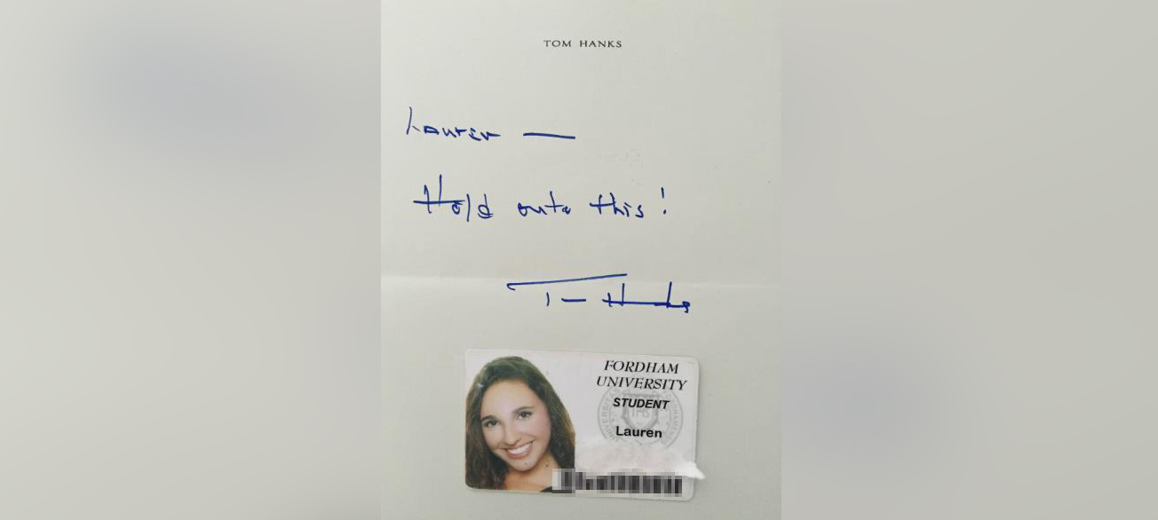 PHOTO: An undated photo provided by a student who asked to be identified as "Lauren Ashley" shows the handwritten note she received from Tom Hanks when he returned her Fordham student ID.