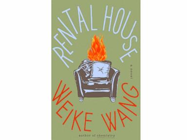 Book Review: Weike Wang’s 3rd novel 'Rental House' finds beauty and humor in a marriage of opposites