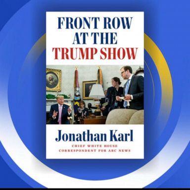 VIDEO: ABC’s Jon Karl talks about his new book, ‘Front Row at the Trump Show’