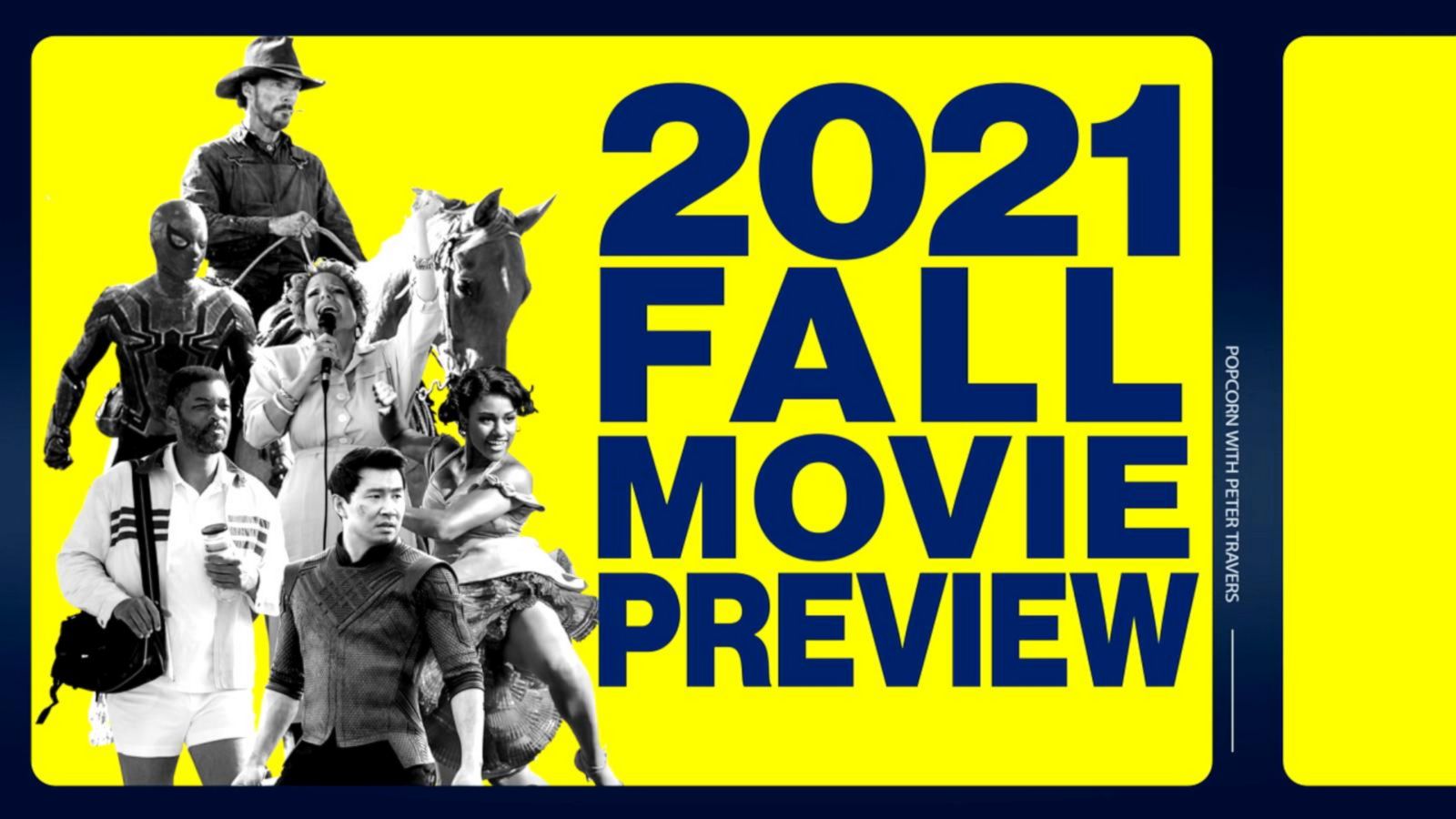 Fall 2021 movie preview A look at movies to be released this season