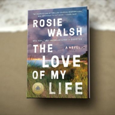 VIDEO: ‘The Love of My Life’ by Rosie Walsh is the ‘GMA’ Book Club pick for March