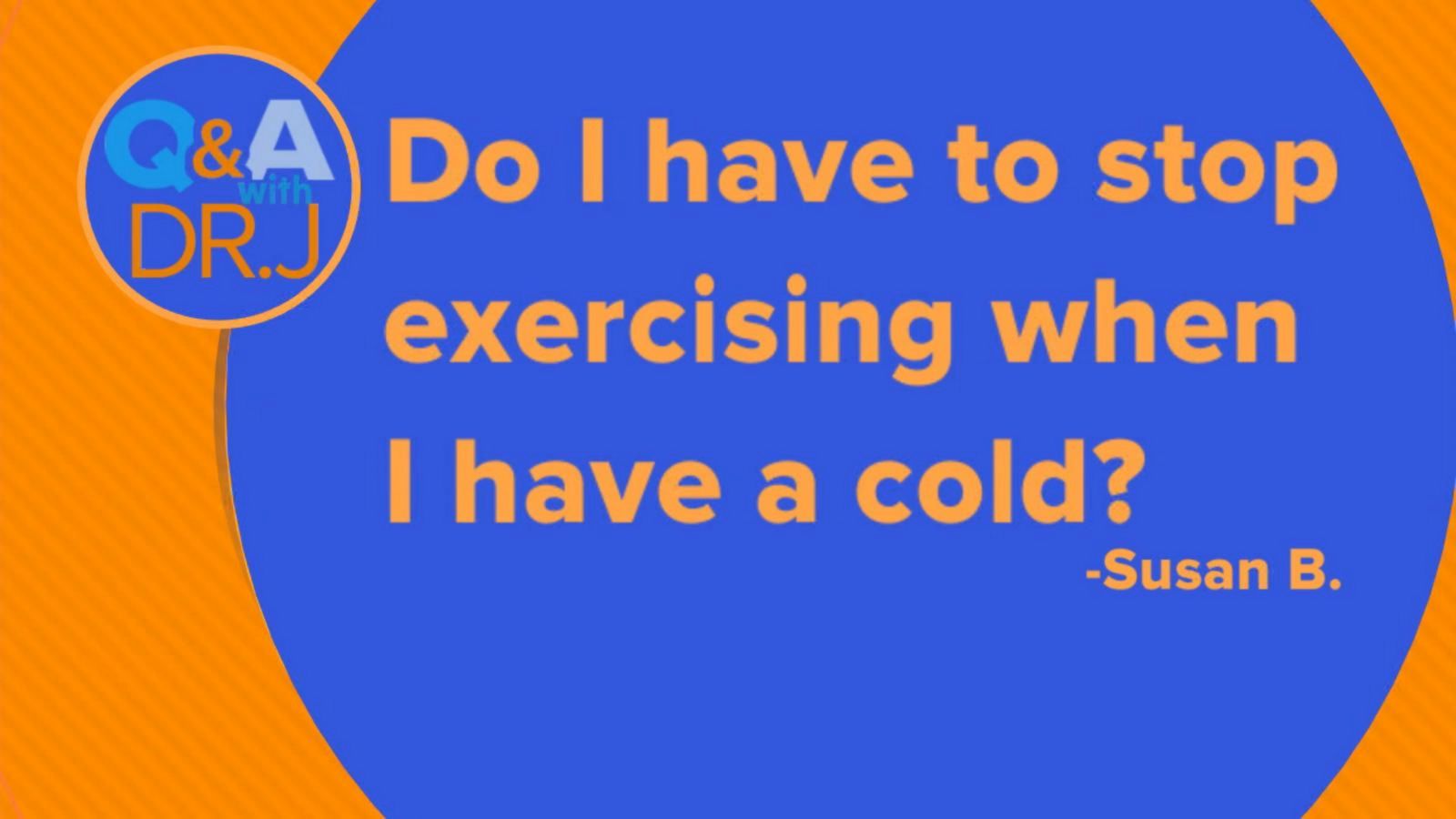 can-i-exercise-when-i-have-a-cold-good-morning-america