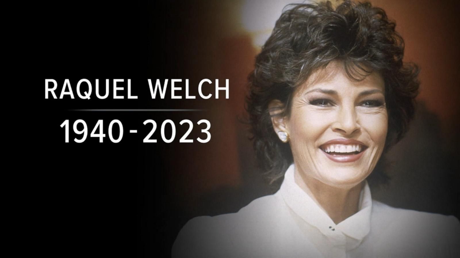 Remembering Actress Raquel Welch - Good Morning America