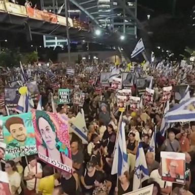 VIDEO: Overnight protests in Israel calling for a hostage deal and cease-fire