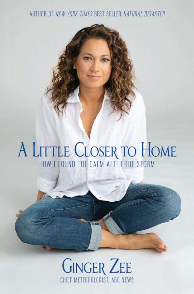 Book jacket of "A Little Closer to Home" by Ginger Zee. 
