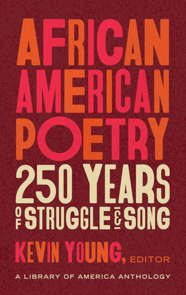 PHOTO: 'African American Poetry: 250 Years of Struggle and Song' by Kevin Young