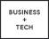 Business + Tech