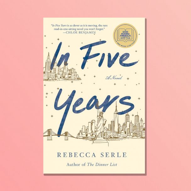 Gma Book Club Pick Read An Excerpt Of In Five Years Gma