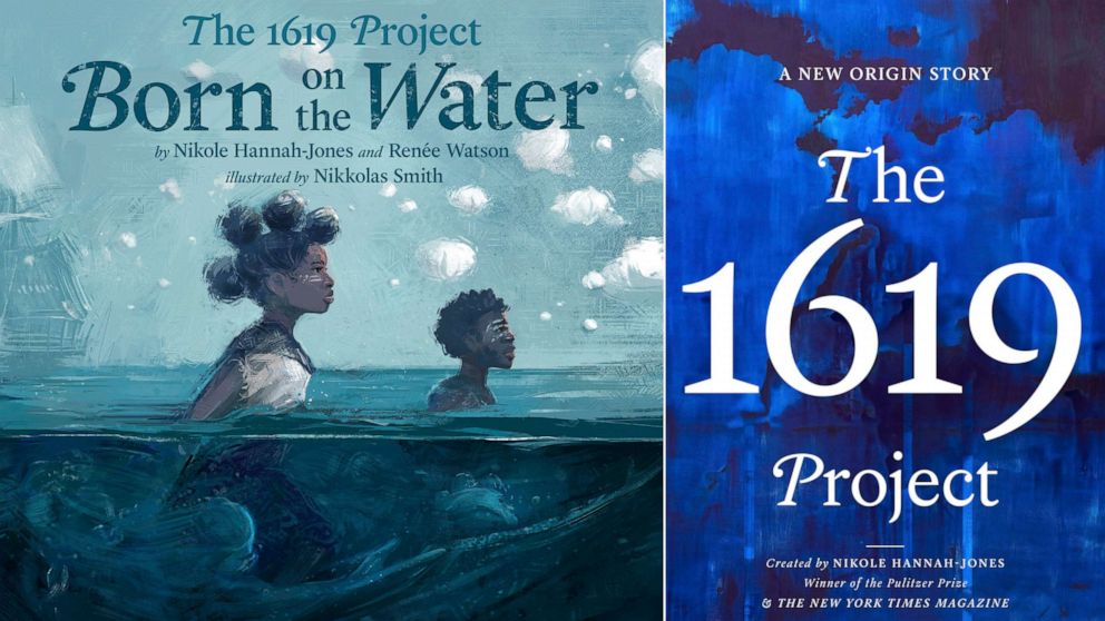 PHOTO: The cover art for "The 1619 Project: Born On the Water" based on a student's family tree assignment, with words by Hannah-Jones and Renee Watson and illustrations by Nikkolas Smith, left, and "The 1619 Project: A New Origin Story".