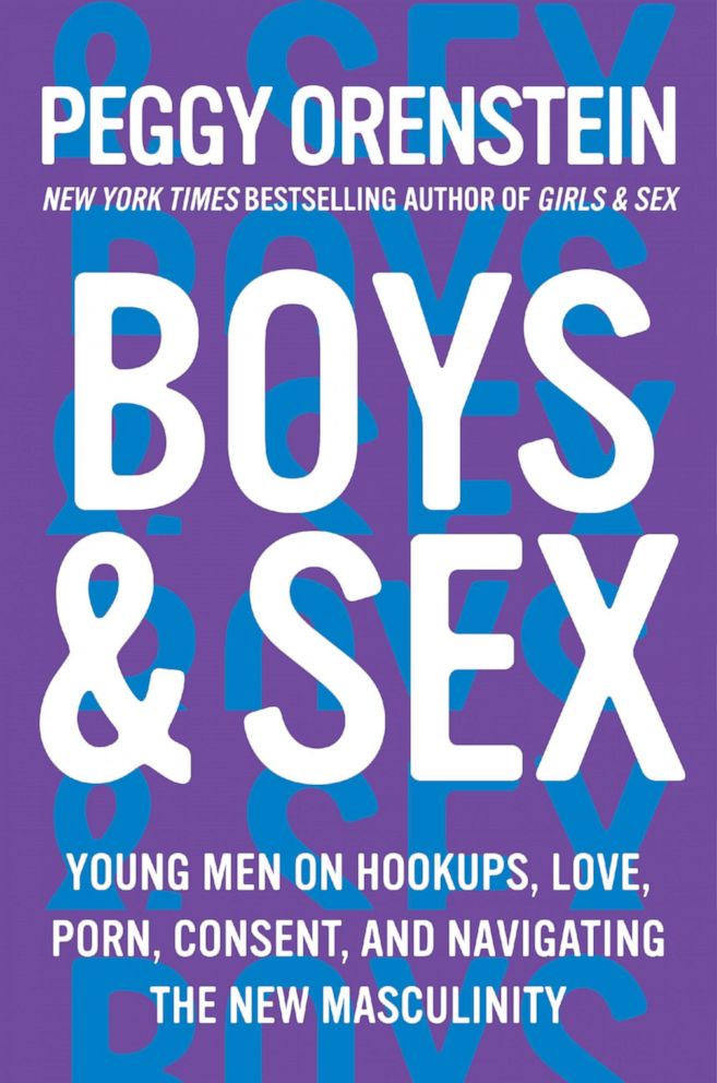 PHOTO: Peggy Orenstein's new book "Boys & Sex."