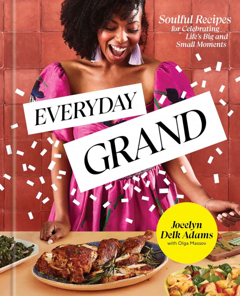 PHOTO: The cover of Jocelyn Delk Adams' new cookbook, "Everyday Grand."