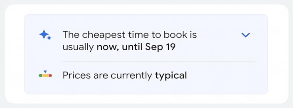 PHOTO: How Google displays its “Cheapest time to book insights.”