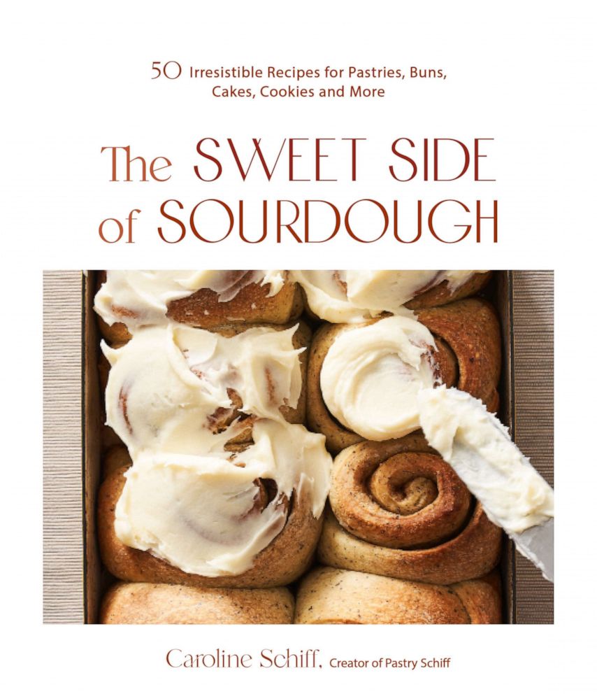 PHOTO: "The Sweet Side of Sourdough" by Caroline Schiff.