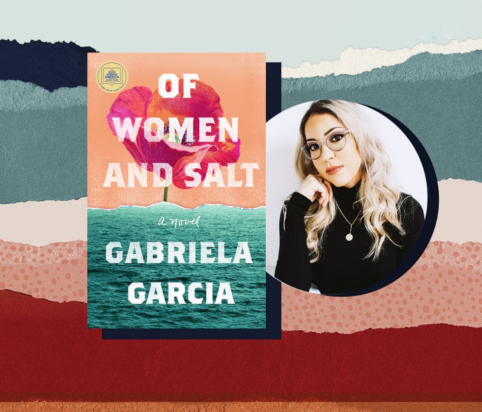 “Of Women and Salt” by Gabriela Garcia