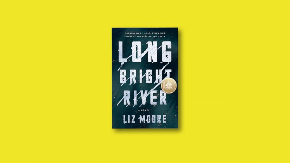 Long Bright River by Liz Moore