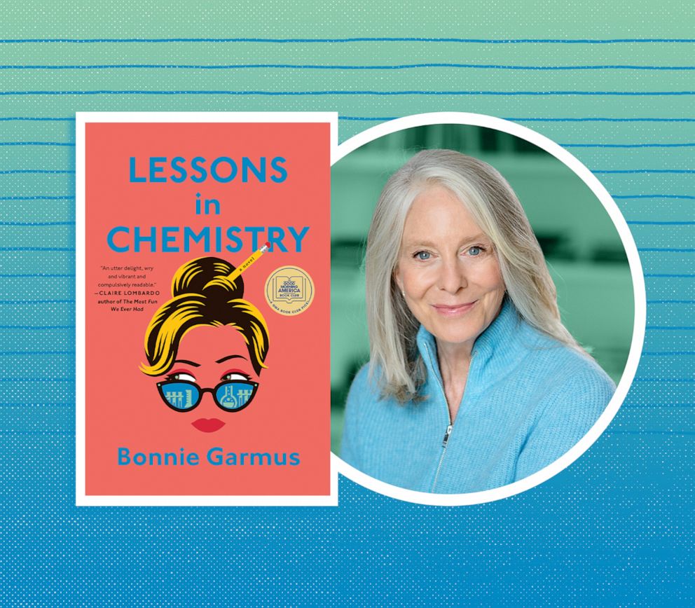  “Lessons in Chemistry” by Bonnie Garmus
