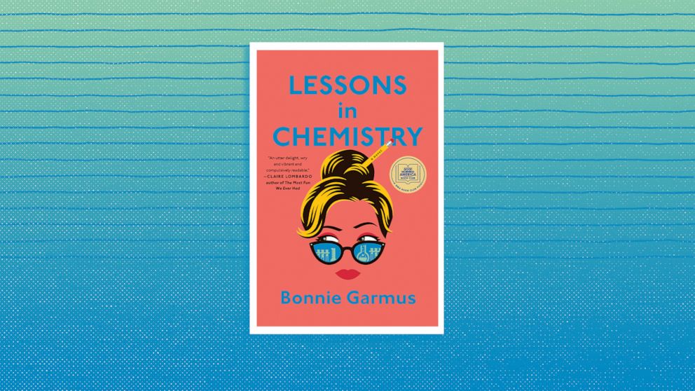 PHOTO: “Lessons in Chemistry” by Bonnie Garmus is our “GMA” Book Club pick for April 2022. 