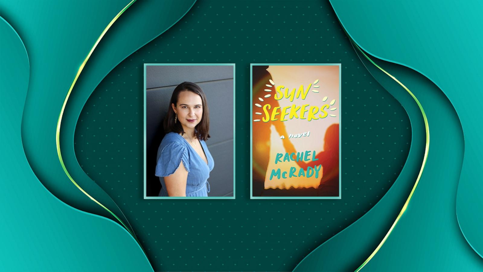 Rachel McRady released her debut novel, "Sun Seekers" in January 2024.