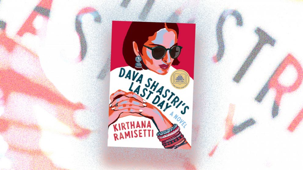 PHOTO: “Dava Shastri’s Last Day” by Kirthana Ramisetti is “GMA’s” Book Club pick for December. 