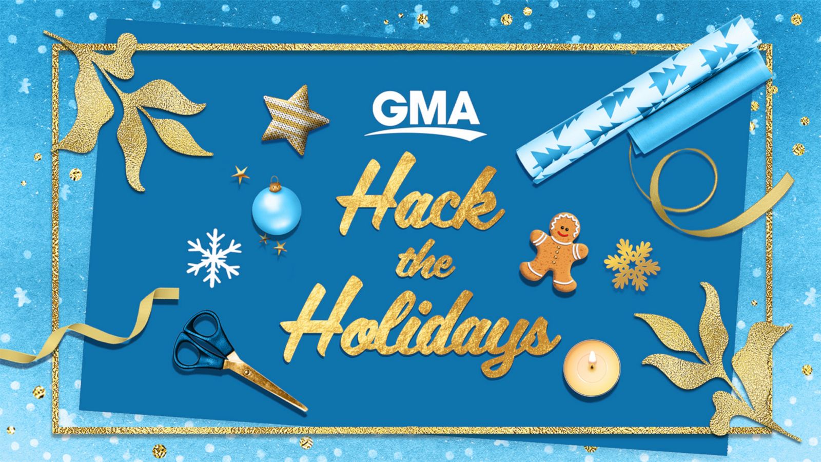 PHOTO: GMA's Hack the Holidays