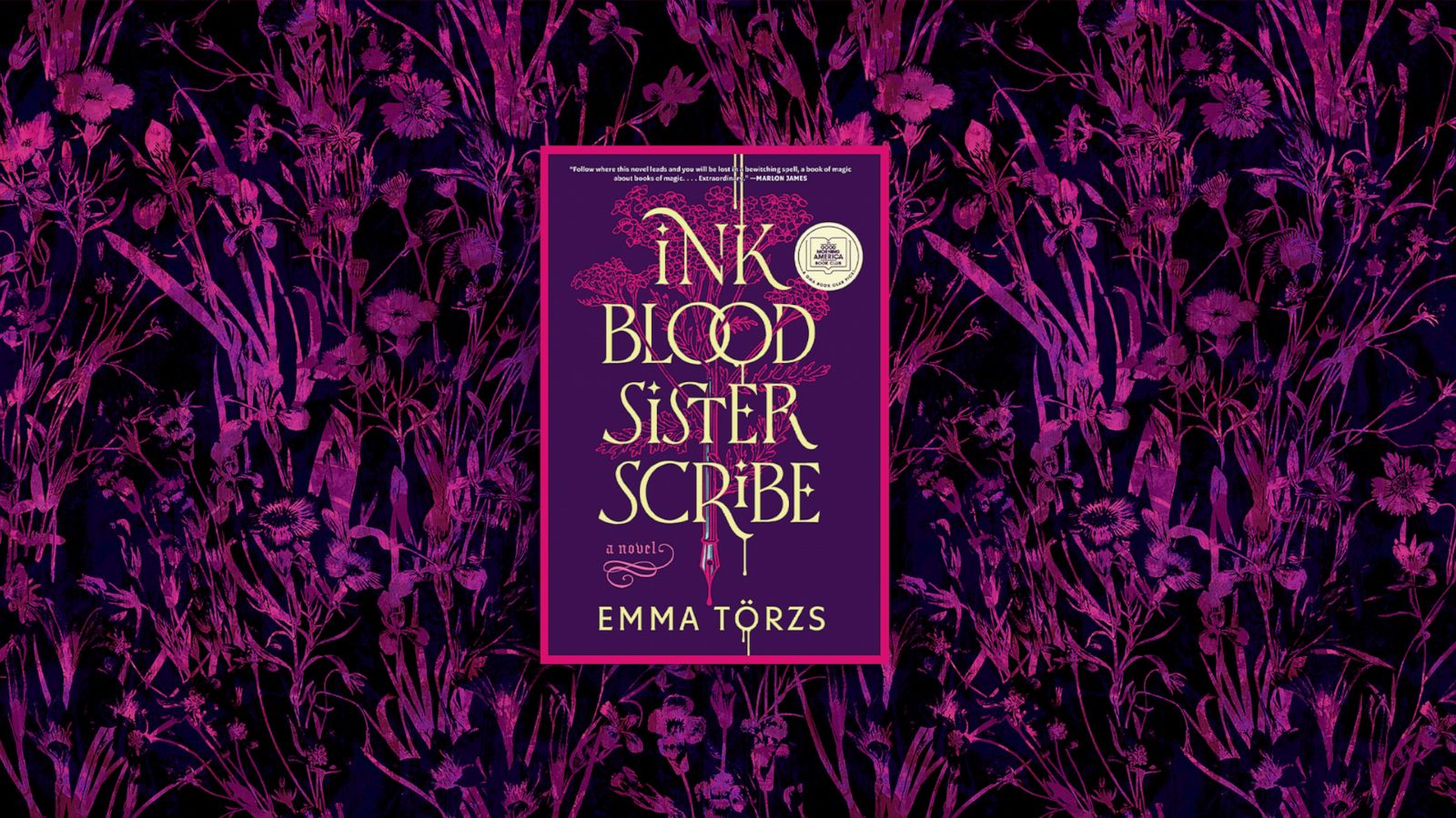 PHOTO: “Ink Blood Sister Scribe” by Emma Törzs is “GMA’s” Book Club pick for June.