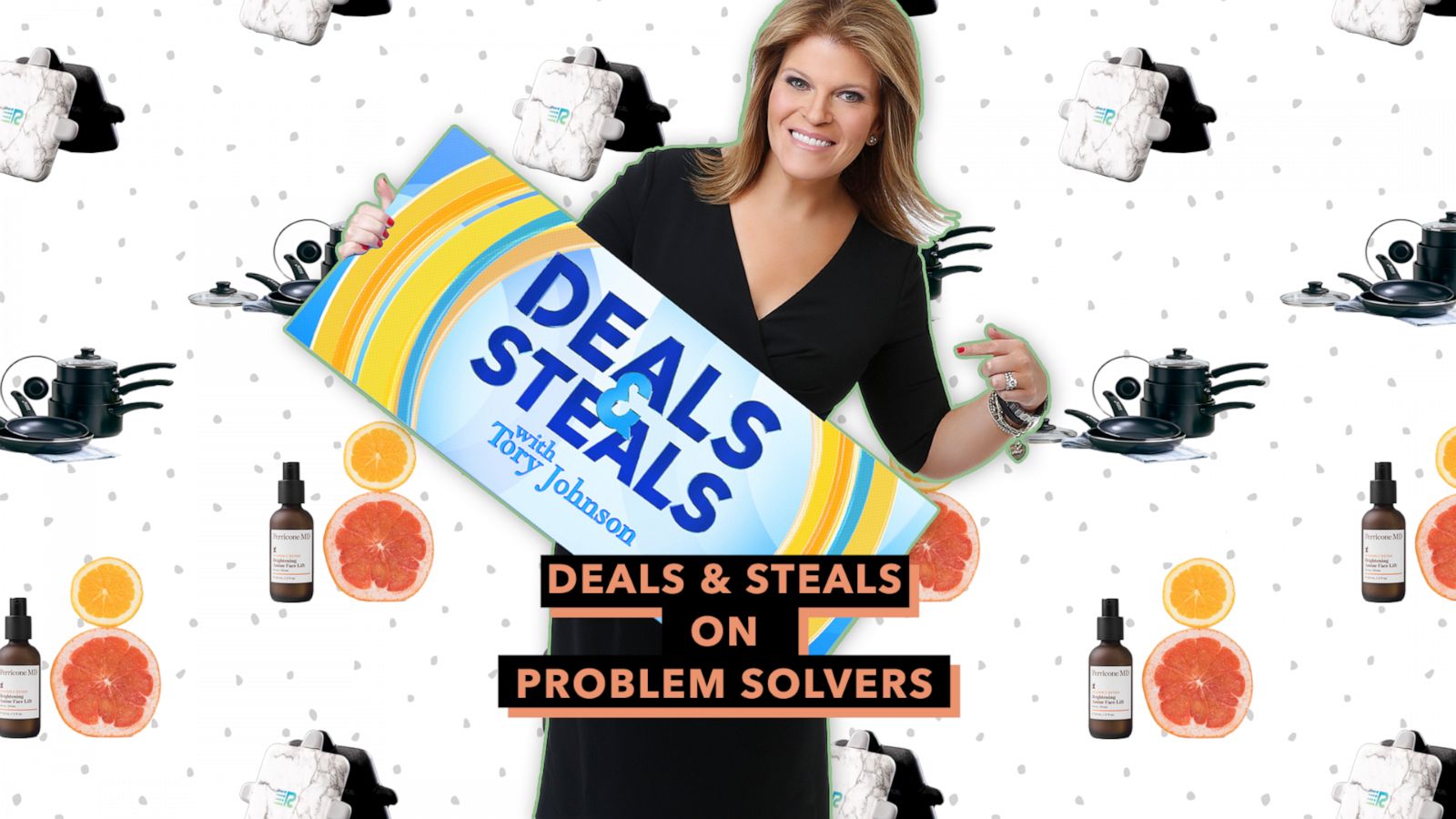PHOTO: Deals & Steals on problem solvers