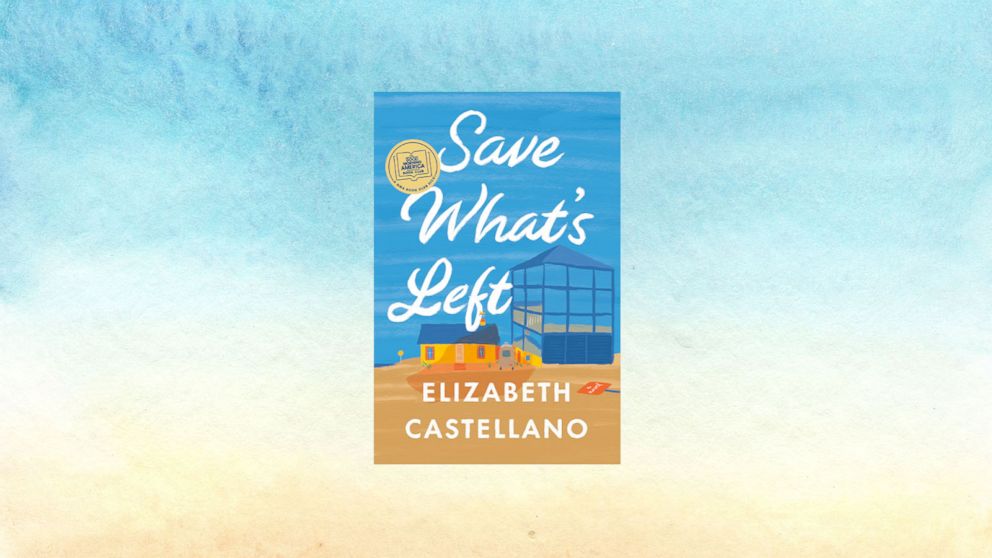 'Save What's Left' by Elizabeth Castellano is our 'GMA' Book Club pick