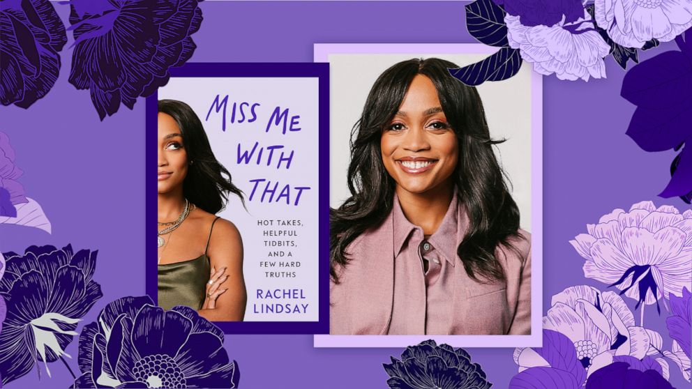 PHOTO: Former "Bachelorette" star Rachel Lindsay's new book, "Miss Me With That," is available now.