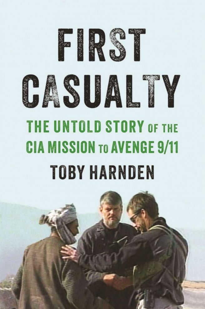 Book cover of "First Casualty: The Untold Story of the CIA Mission to Avenge 9/11."
