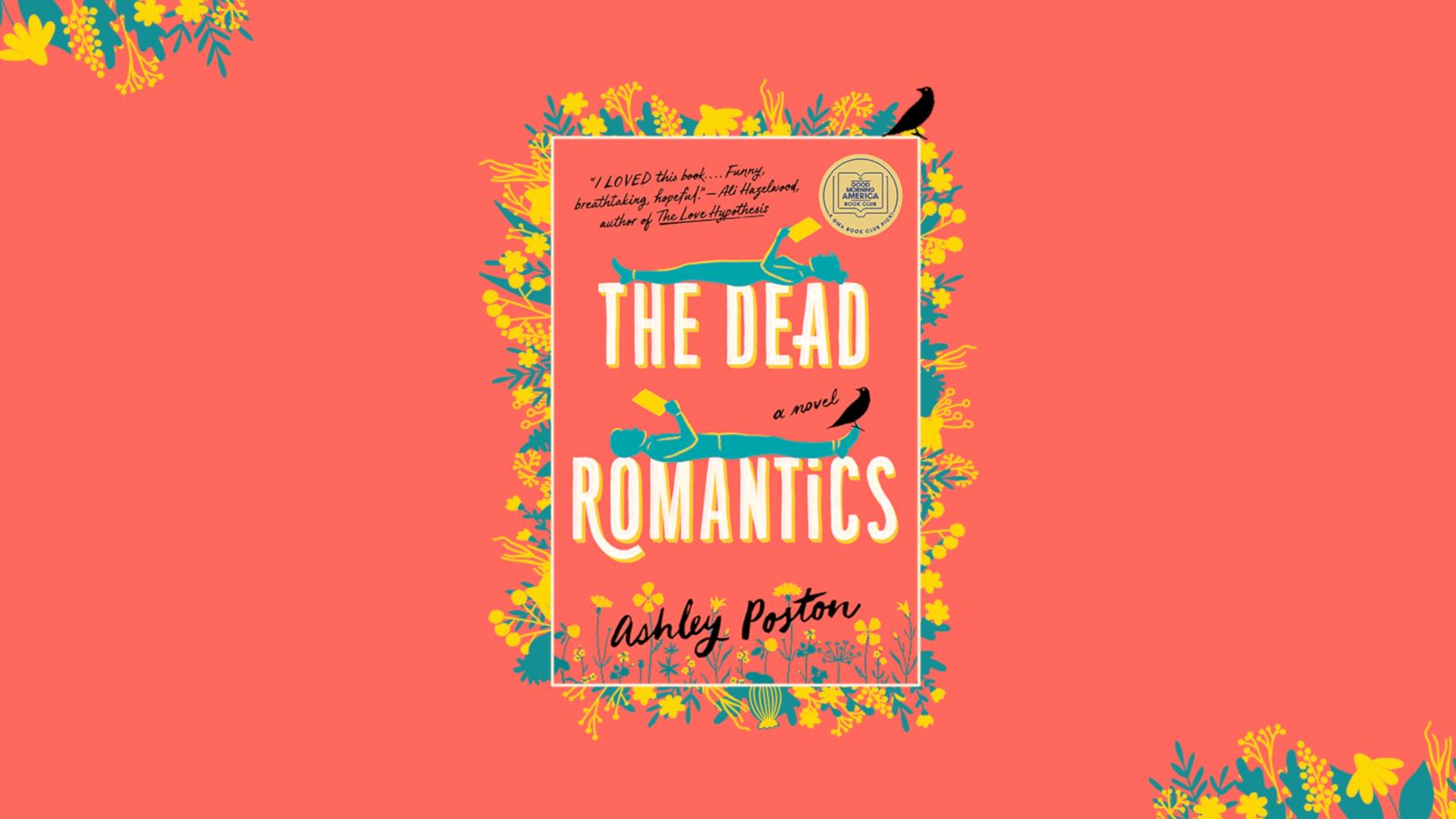 PHOTO: “The Dead Romantics” by Ashley Poston is our “GMA” Book Club pick for July 2022.
