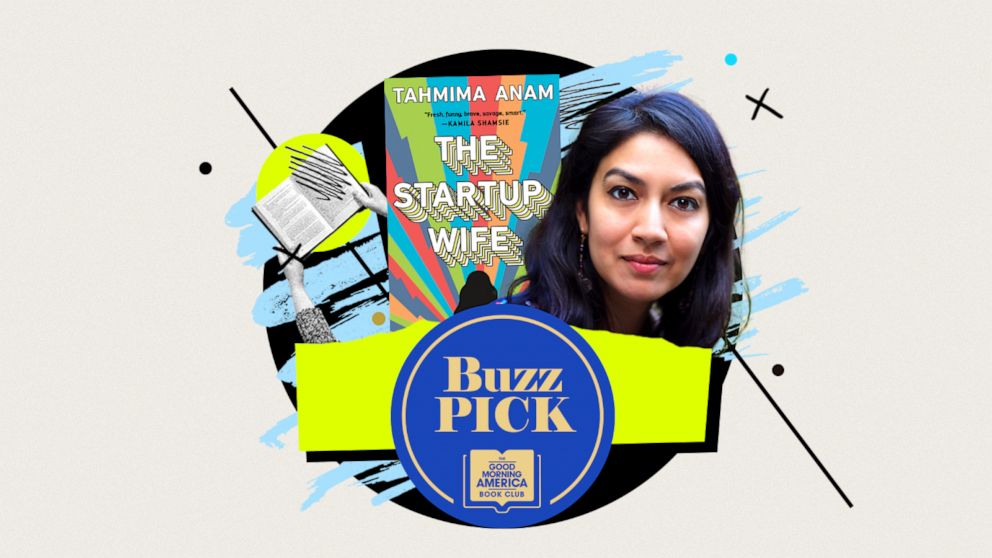 “GMA” Buzz Pick: “The Startup Wife” by Tahmima Anam