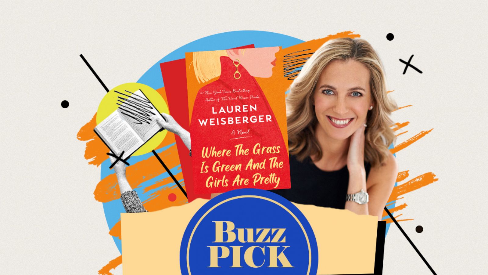 PHOTO: “GMA” Buzz Pick: “Where the Grass is Green and the Girls are Pretty” by Lauren Weisberger.