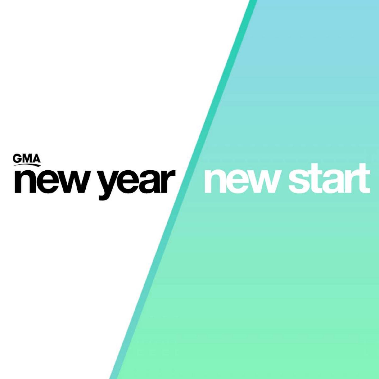 GMA New Year, New Start - Good Morning America